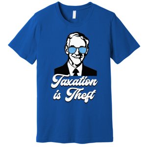 Ron Paul Taxation Is Theft Libertarian Ancap Freedom Liberty Premium T-Shirt