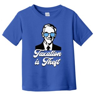 Ron Paul Taxation Is Theft Libertarian Ancap Freedom Liberty Toddler T-Shirt