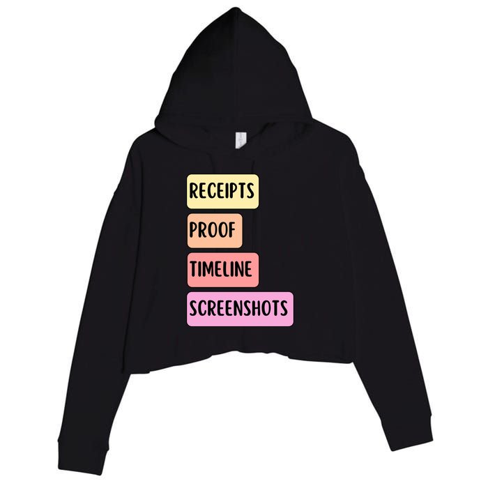 Receipts Proof Timeline Screenshots Crop Fleece Hoodie