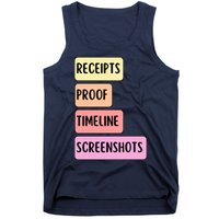 Receipts Proof Timeline Screenshots Tank Top