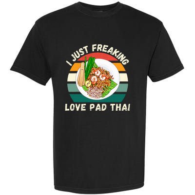 Retro Pad Thai I Just Freaking Love Pad Thai Food Lover Garment-Dyed Heavyweight T-Shirt