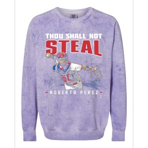 Roberto Perez Thou Shall Not Steal Funny Gift Colorblast Crewneck Sweatshirt