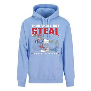 Roberto Perez Thou Shall Not Steal Funny Gift Unisex Surf Hoodie