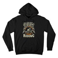 Retirement Plan To Go Riding Gift Motorcycle Riders Biker Hoodie