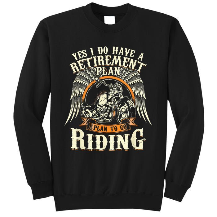 Retirement Plan To Go Riding Gift Motorcycle Riders Biker Sweatshirt