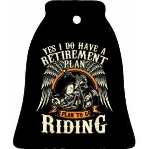 Retirement Plan To Go Riding Gift Motorcycle Riders Biker Ceramic Bell Ornament