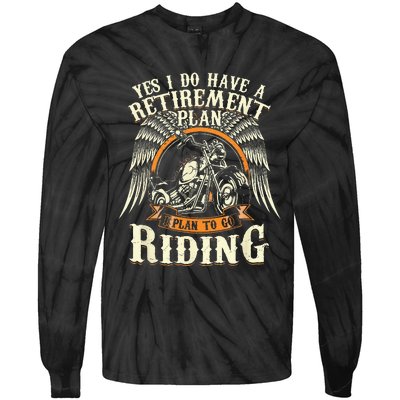 Retirement Plan To Go Riding Gift Motorcycle Riders Biker Tie-Dye Long Sleeve Shirt