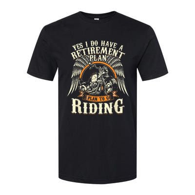 Retirement Plan To Go Riding Gift Motorcycle Riders Biker Softstyle CVC T-Shirt