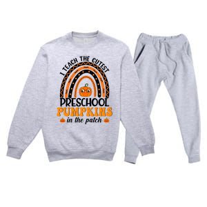 Rainbow Preschool Teacher I Teach The Cutest Pumpkins Gift Premium Crewneck Sweatsuit Set