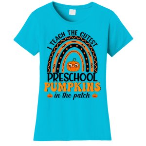 Rainbow Preschool Teacher I Teach The Cutest Pumpkins Gift Women's T-Shirt