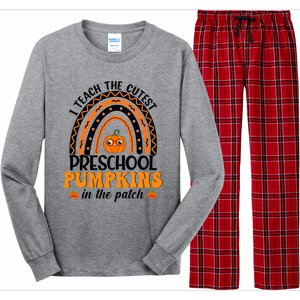 Rainbow Preschool Teacher I Teach The Cutest Pumpkins Gift Long Sleeve Pajama Set