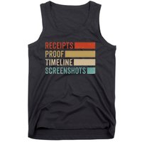 Receipts Proof Timeline Screenshots Retro Tank Top