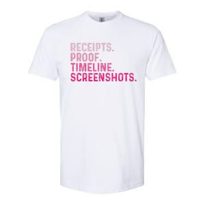 Receipts Proof Timeline Screenshots Softstyle CVC T-Shirt