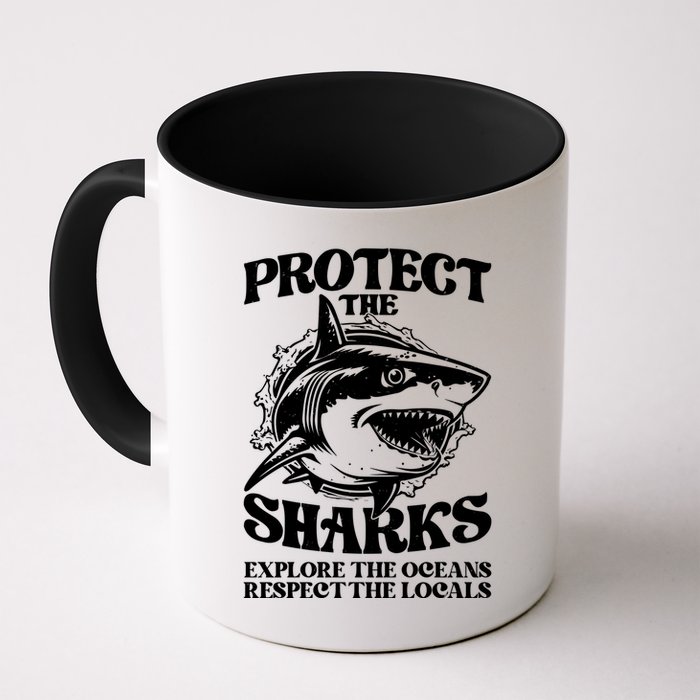 Retro Protect The Sharks Explore The Oceans Respect The Locals Shark Week Lover Mug