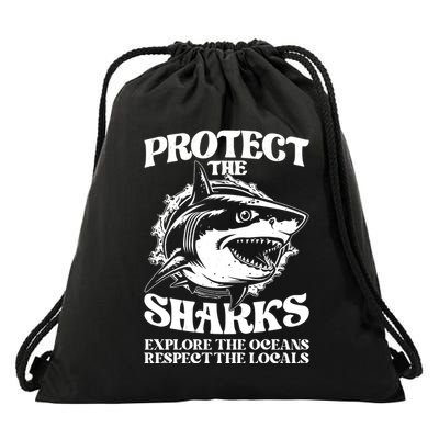Retro Protect The Sharks Explore The Oceans Respect The Locals Shark Week Lover Drawstring Bag