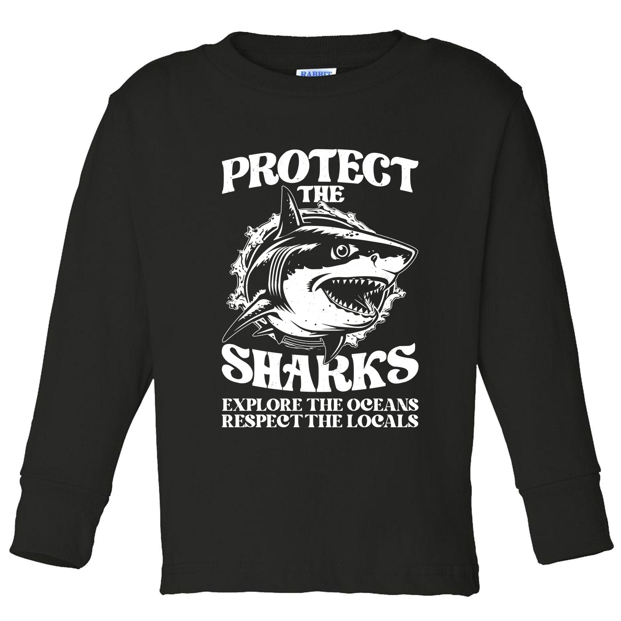 Retro Protect The Sharks Explore The Oceans Respect The Locals Shark Week Lover Toddler Long Sleeve Shirt