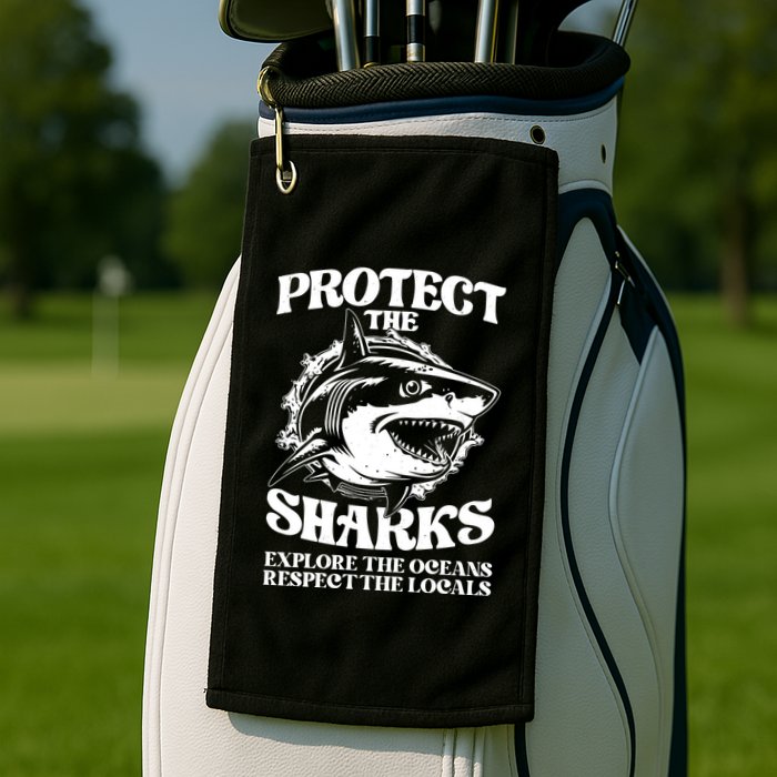 Retro Protect The Sharks Explore The Oceans Respect The Locals Shark Week Lover Golf Towel