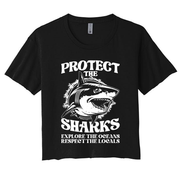 Retro Protect The Sharks Explore The Oceans Respect The Locals Shark Week Lover Crop Top
