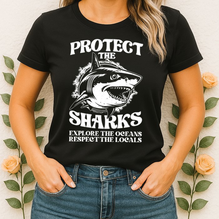 Retro Protect The Sharks Explore The Oceans Respect The Locals Shark Week Lover Womens T-Shirt
