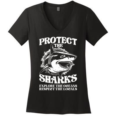 Retro Protect The Sharks Explore The Oceans Respect The Locals Shark Week Lover Women's V-Neck T-Shirt