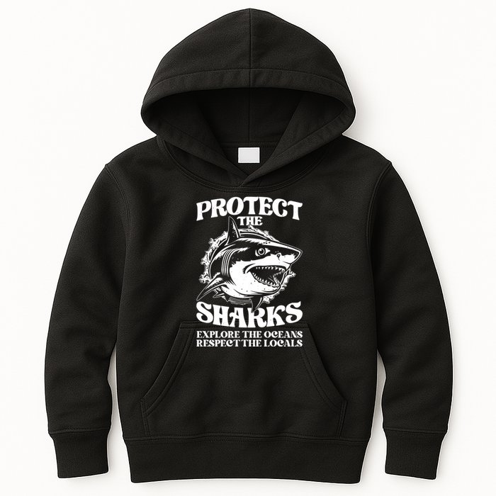 Retro Protect The Sharks Explore The Oceans Respect The Locals Shark Week Lover Kids Hoodie