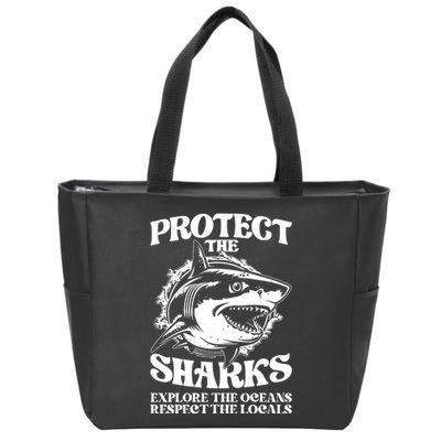 Retro Protect The Sharks Explore The Oceans Respect The Locals Shark Week Lover Zip Tote Bag