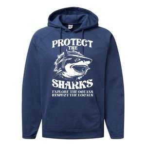 Retro Protect The Sharks Explore The Oceans Respect The Locals Shark Week Lover Performance Fleece Hoodie