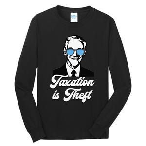 Ron Paul Taxation is Theft Libertarian Ancap Freedom Liberty Tall Long Sleeve T-Shirt