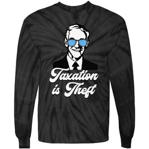 Ron Paul Taxation is Theft Libertarian Ancap Freedom Liberty Tie-Dye Long Sleeve Shirt