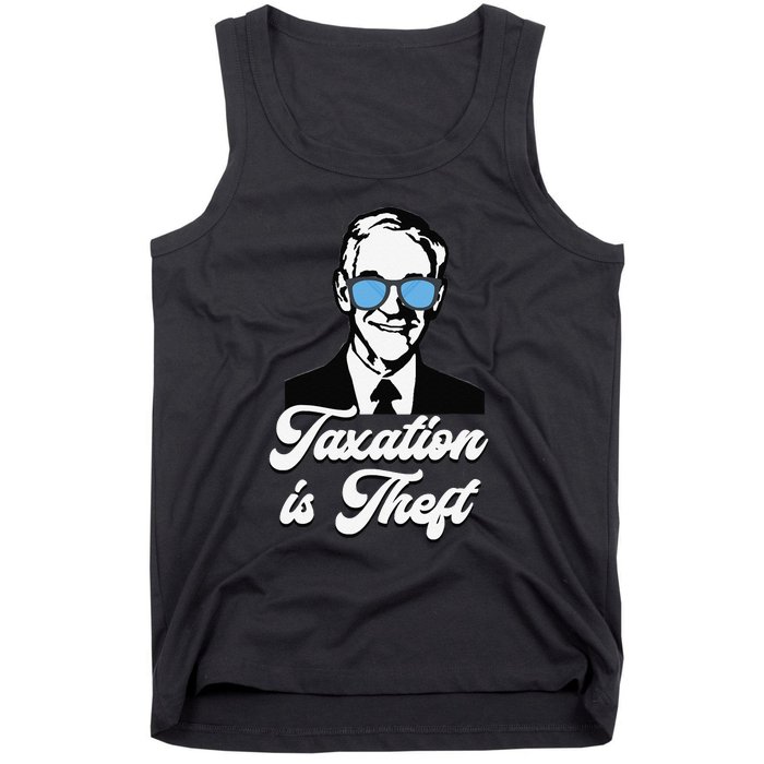 Ron Paul Taxation is Theft Libertarian Ancap Freedom Liberty Tank Top