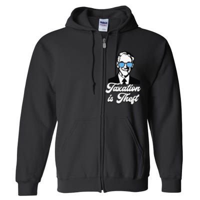 Ron Paul Taxation is Theft Libertarian Ancap Freedom Liberty Full Zip Hoodie