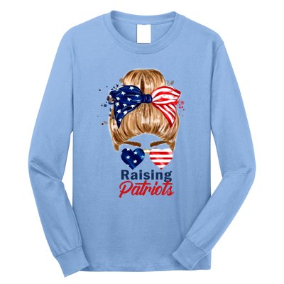 Raising Patriots Us Flag Independence Day 4th Of July Tee Meaningful Gift Long Sleeve Shirt