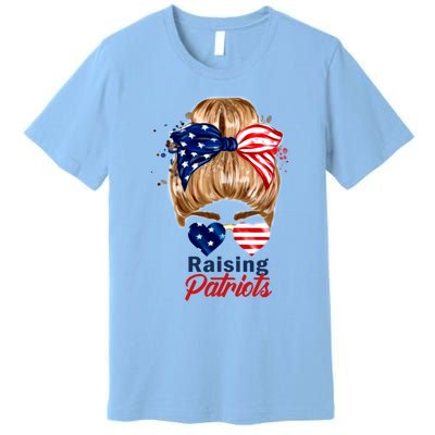 Raising Patriots Us Flag Independence Day 4th Of July Tee Meaningful Gift Premium T-Shirt