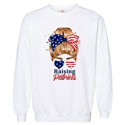 Raising Patriots Us Flag Independence Day 4th Of July Tee Meaningful Gift Garment-Dyed Sweatshirt