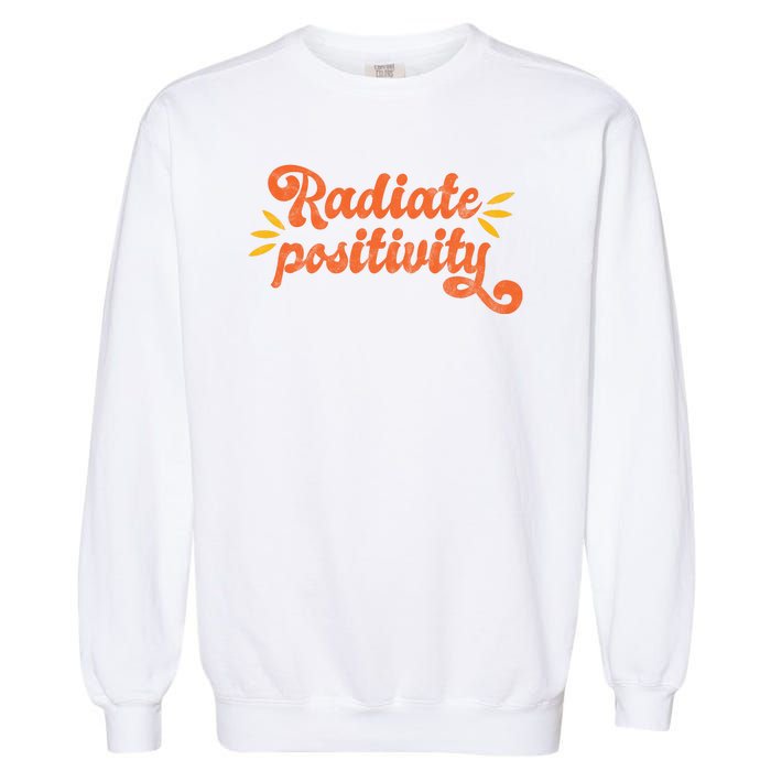 Radiate Positivity Vintage Garment-Dyed Sweatshirt