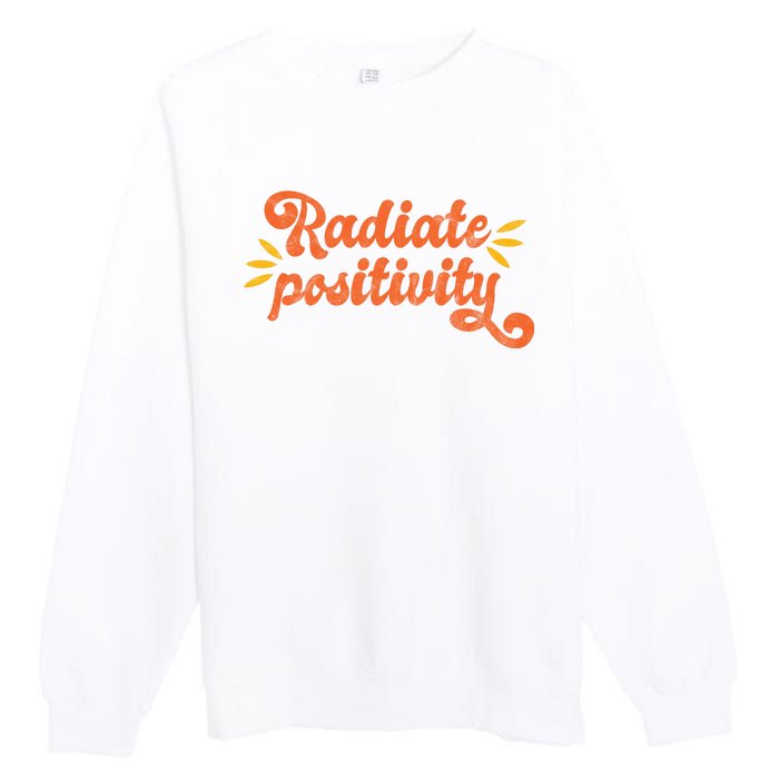 Radiate Positivity Vintage Premium Crewneck Sweatshirt