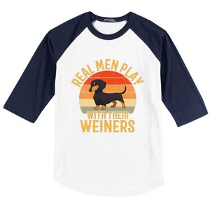 Real Play With Their Weiners Funny Dachshund Dog Baseball Sleeve Shirt