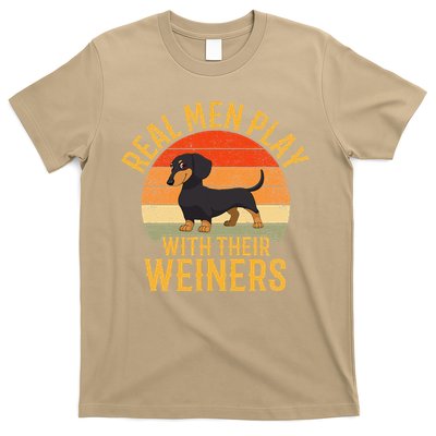 Real Play With Their Weiners Funny Dachshund Dog T-Shirt