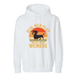 Real Play With Their Weiners Funny Dachshund Dog Garment-Dyed Fleece Hoodie