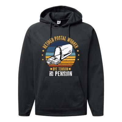 Retired Postal Worker Bye Tension Hi Pension Mailman Performance Fleece Hoodie