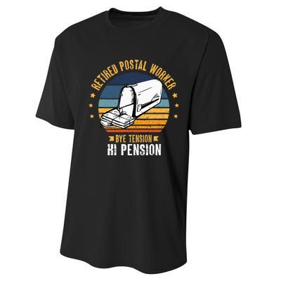 Retired Postal Worker Bye Tension Hi Pension Mailman Performance Sprint T-Shirt