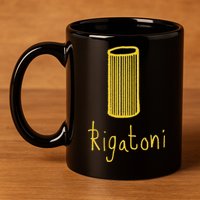 Rigatoni Pasta Wear Your Love Of Pasta Funny 11oz C Handle Ceramic Mug