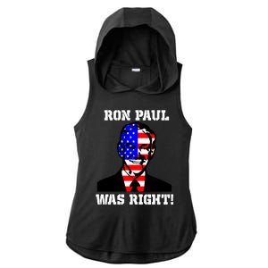 Ron Paul Was Right Ladies PosiCharge Tri-Blend Wicking Draft Hoodie Tank