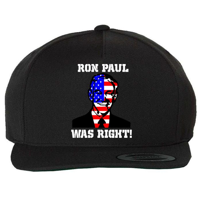 Ron Paul Was Right Wool Snapback Cap