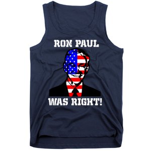 Ron Paul Was Right Tank Top