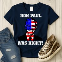 Ron Paul Was Right Womens T-Shirt