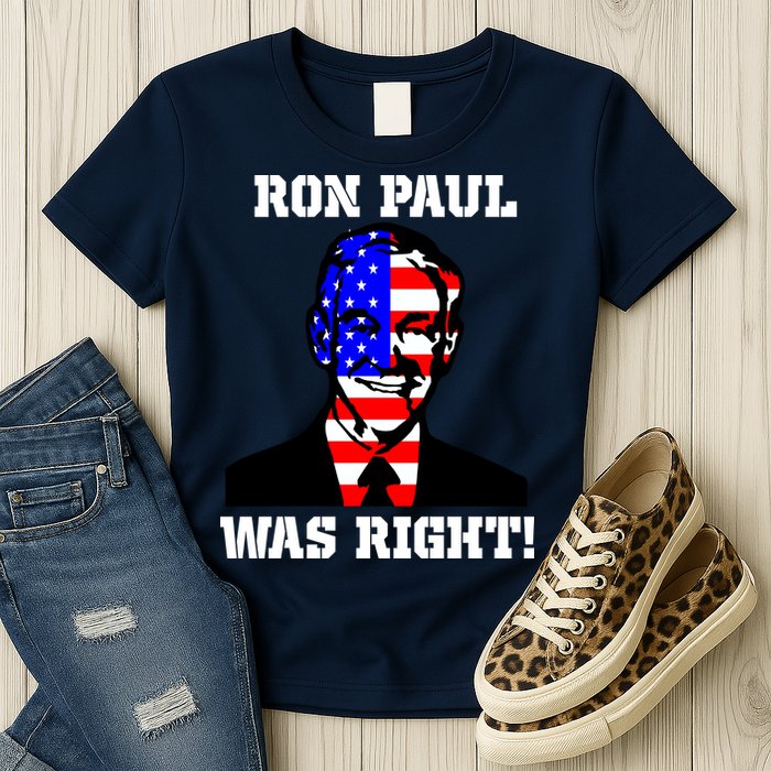Ron Paul Was Right Womens T-Shirt