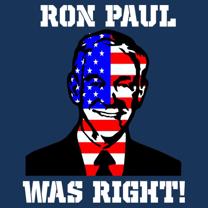 Ron Paul Was Right Womens T-Shirt