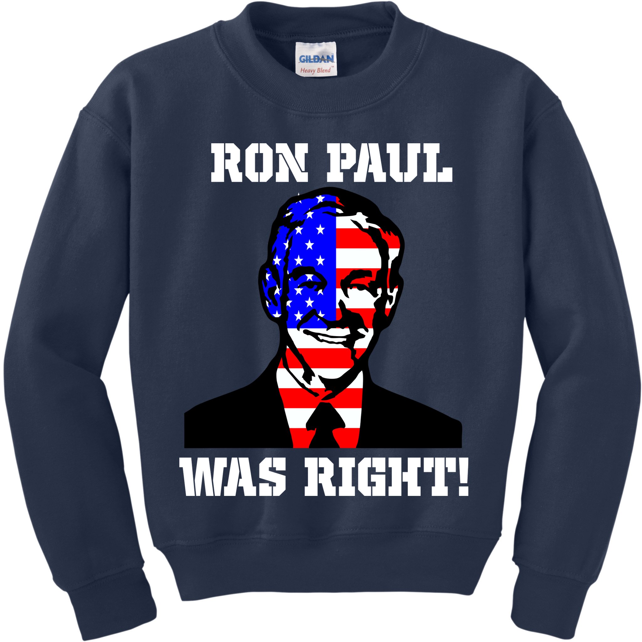 Ron Paul Was Right Kids Sweatshirt