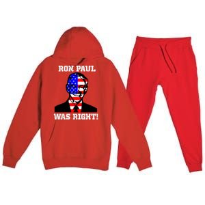 Ron Paul Was Right Premium Hooded Sweatsuit Set